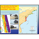 How Sensitive Are We Here in North Carolina to Sea Level Rise? -- Very High!